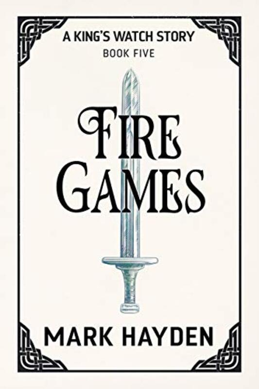 Book cover for "Fire Games" by Mark Hayden