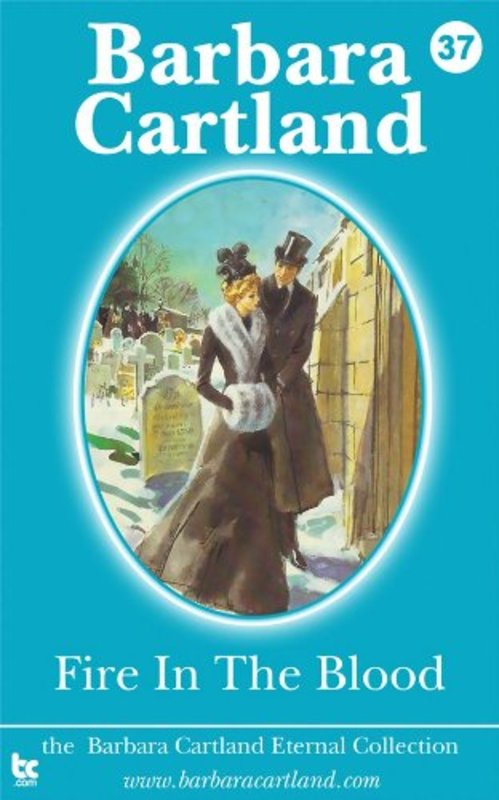 Book cover for "Fire In The Blood" by Barbara Cartland