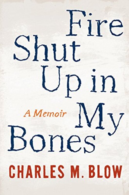 Charles M Blow book cover