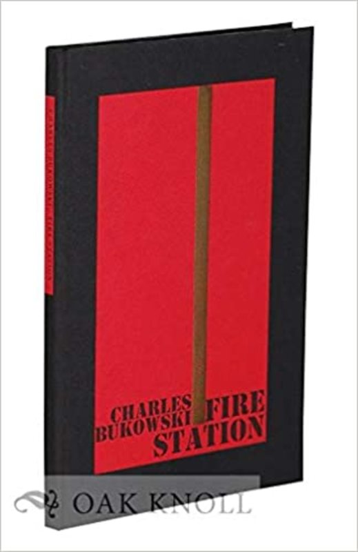 Book cover for "Fire Station" by Charles Bukowski