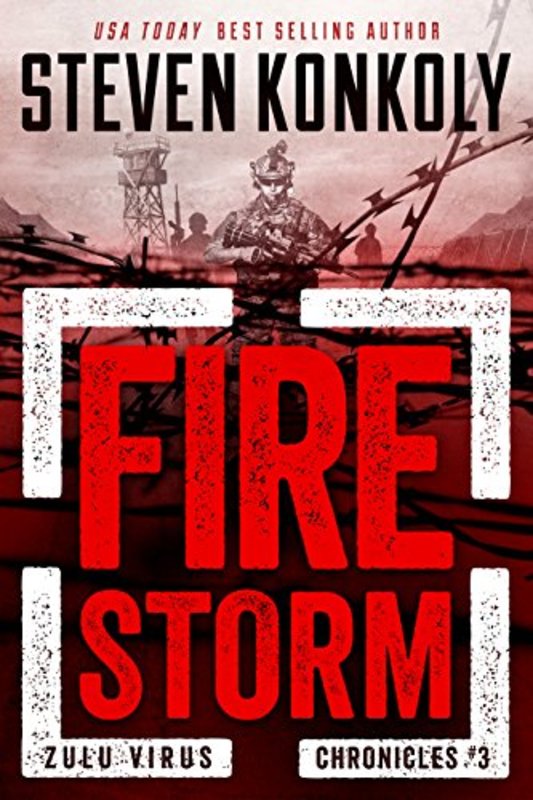 Book cover for "Fire Storm" by Steven Konkoly