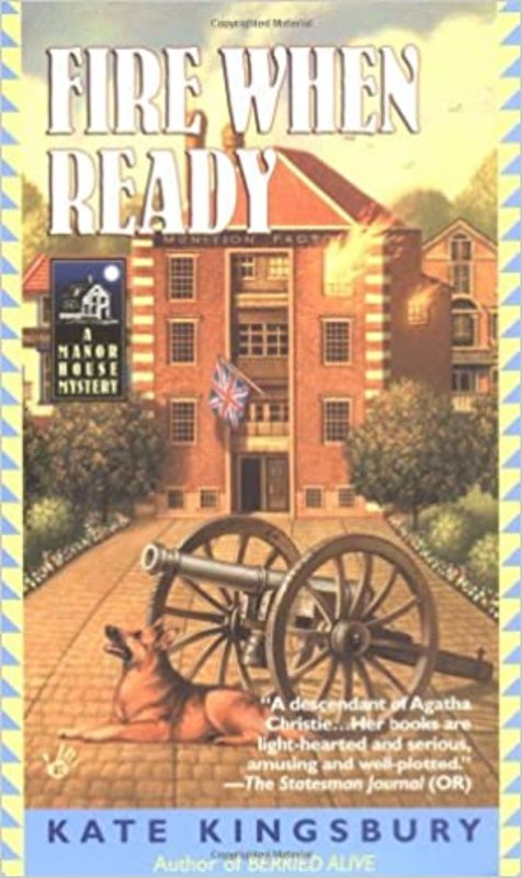 Book cover for "Fire When Ready" by Kate Kingsbury