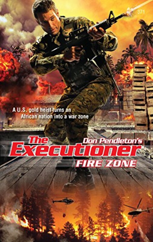 Book cover for "Fire Zone" by Don Pendleton