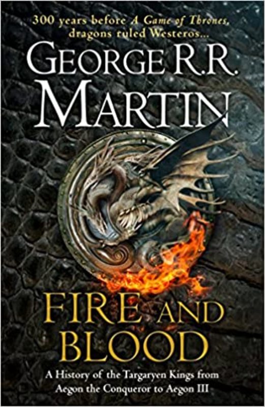 Book cover for "Fire and Blood" by George R. R. Martin