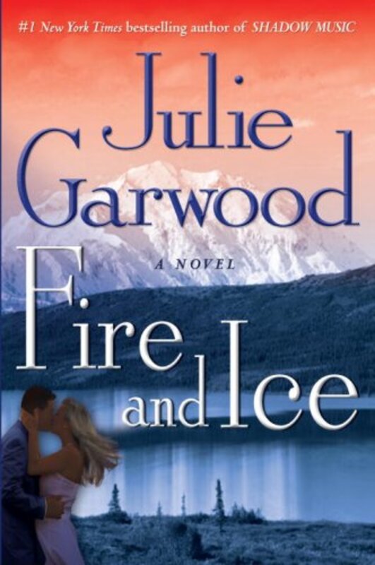 Book cover for "Fire and Ice" by Julie Garwood