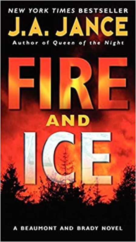 Book cover for "Fire and Ice" by J. A. Jance