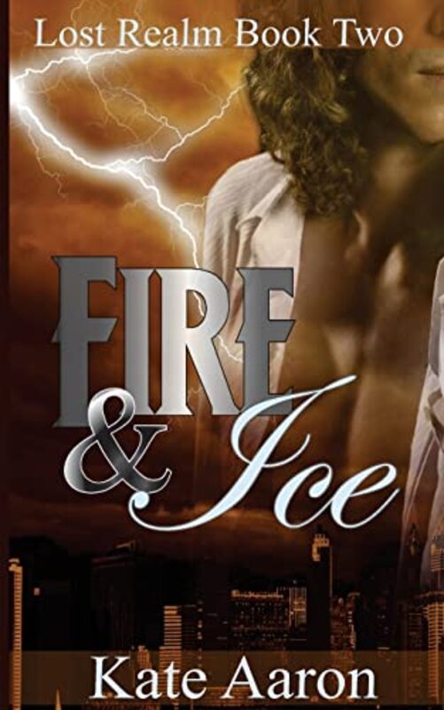 Book cover for "Fire and Ice" by Kate Aaron