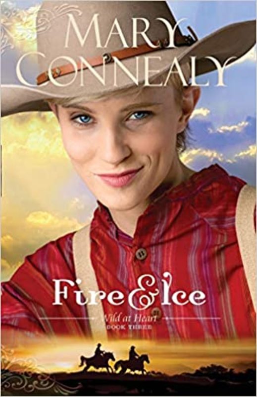 Book cover for "Fire and Ice" by Mary Connealy