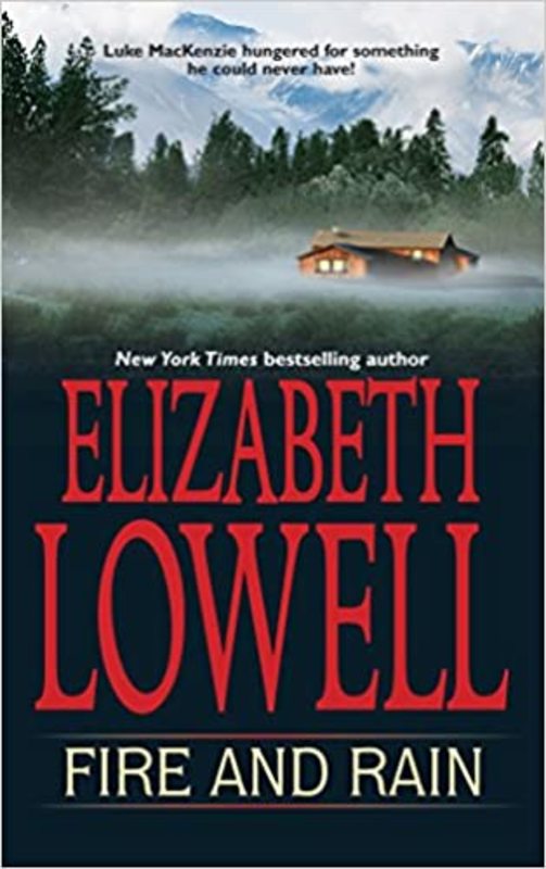 Book cover for "Fire and Rain" by Elizabeth Lowell