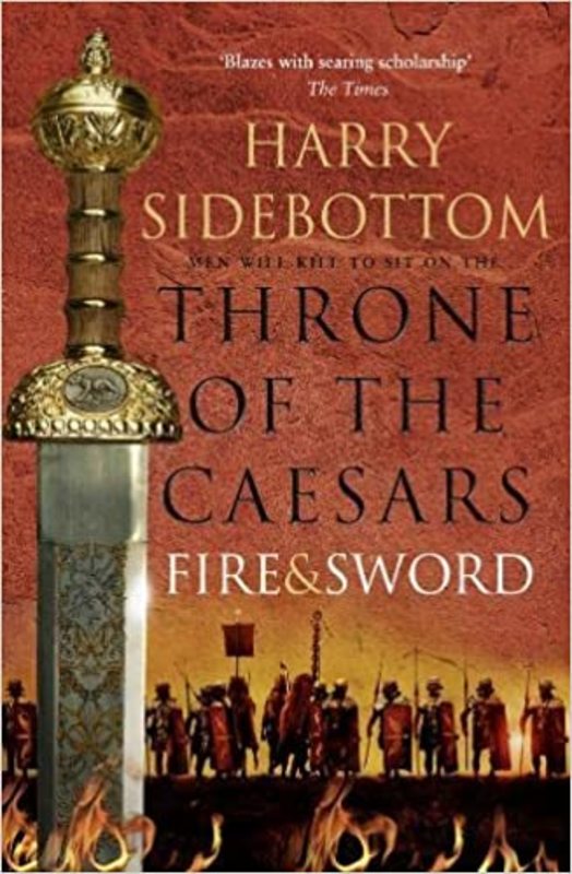 Book cover for "Fire and Sword" by Harry Sidebottom