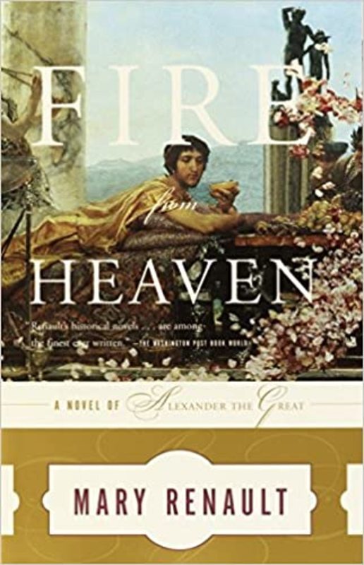 Book cover for "Fire from Heaven" by Mary Renault