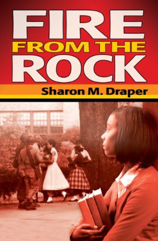 Book cover for "Fire from the Rock" by Sharon M Draper