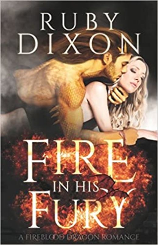 Book cover for "Fire in His Fury" by Ruby Dixon