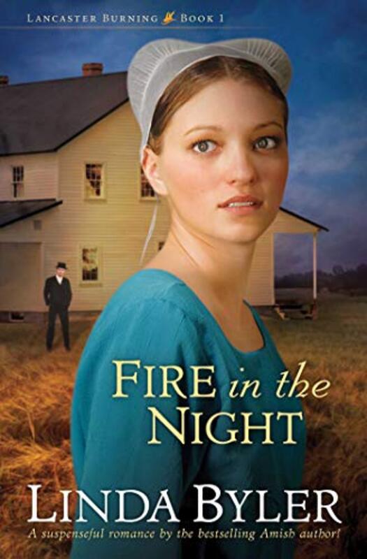 Book cover for "Fire in the Night" by Linda Byler