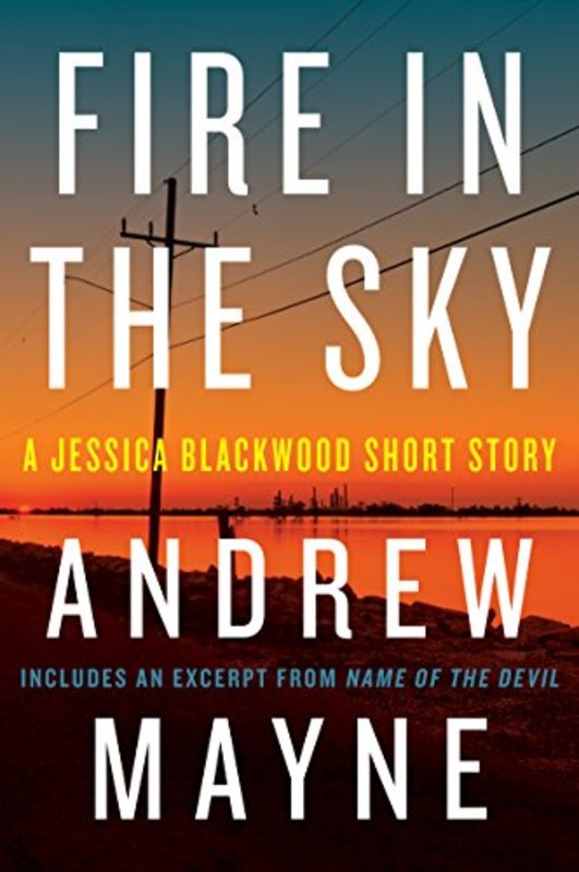 Book cover for "Fire in the Sky" by Andrew Mayne