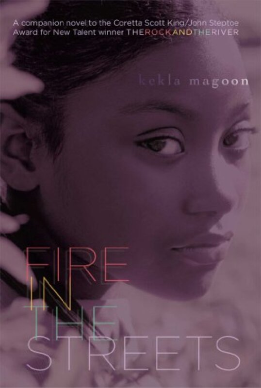 Book cover for "Fire in the Streets" by Kekla Magoon