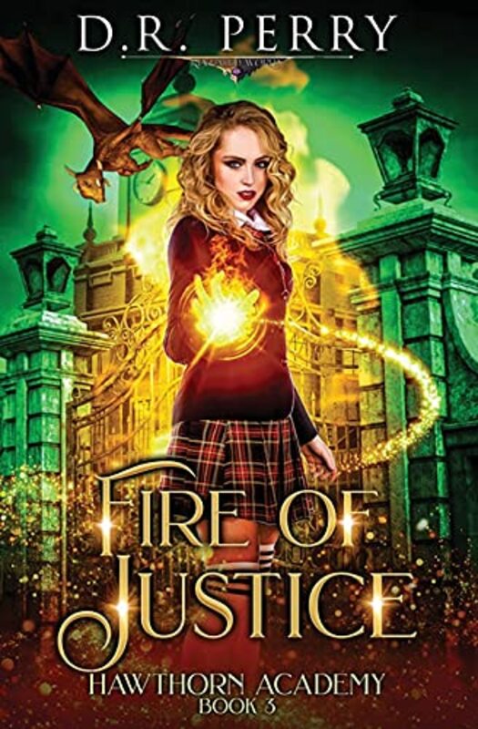 Book cover for "Fire of Justice" by DR Perry