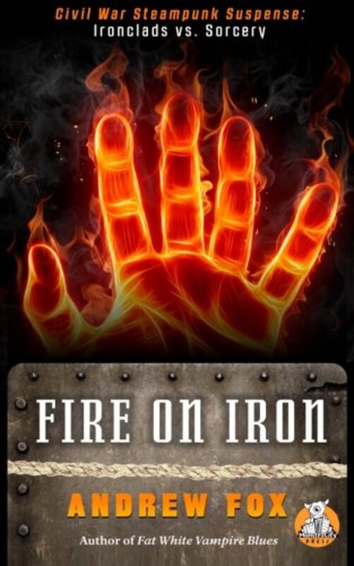 Book cover for "Fire on Iron" by Andrew Fox