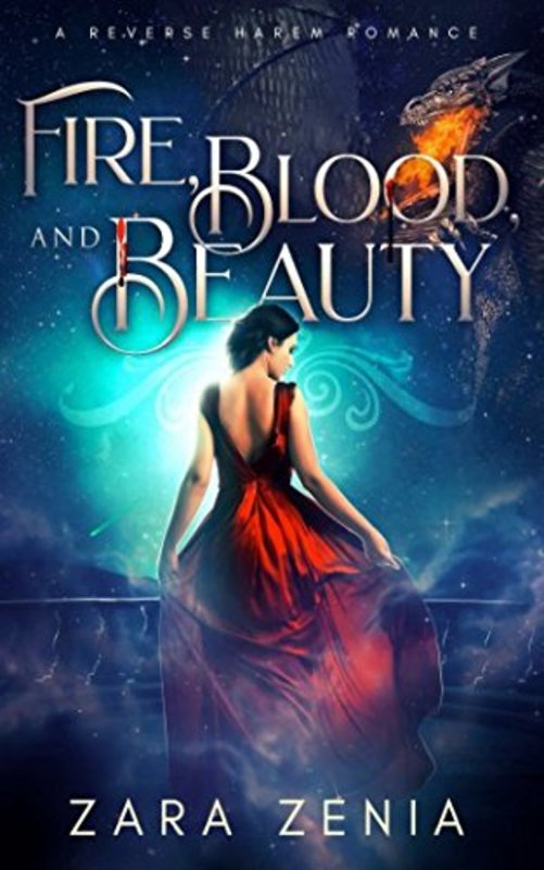 Book cover for "Fire, Blood, and Beauty" by Zara Zenia
