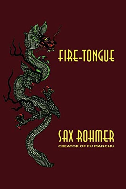 Book cover for "Fire-Tongue" by Sax Rohmer