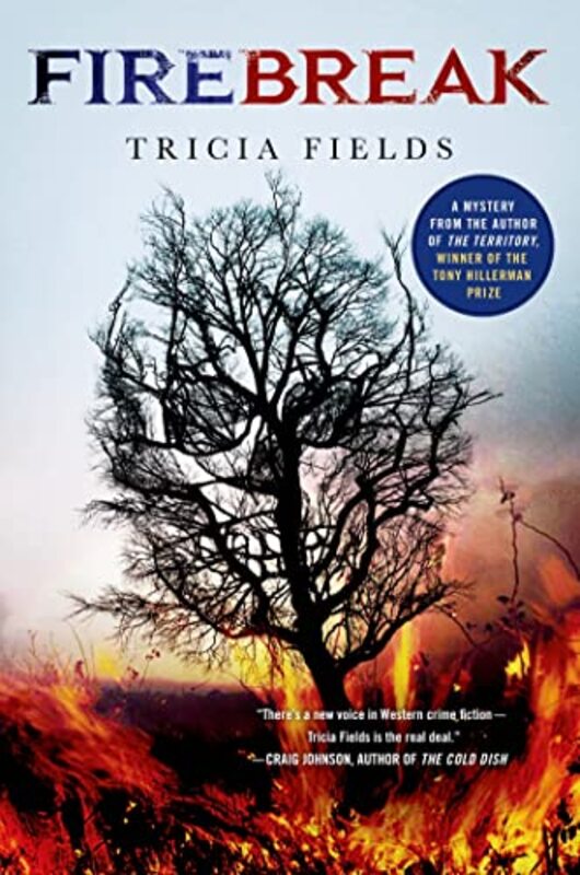 Book cover for "Firebreak" by Tricia Fields