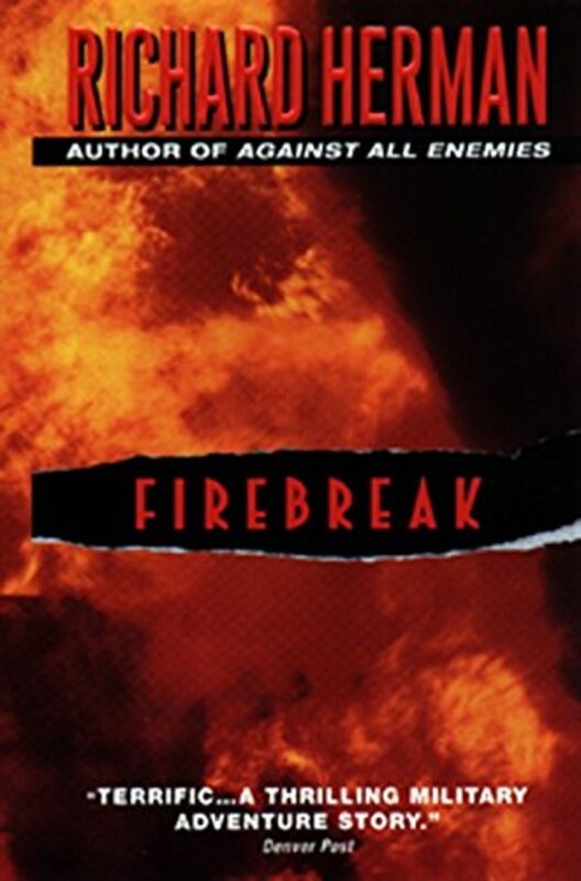 Book cover for "Firebreak" by Richard Herman