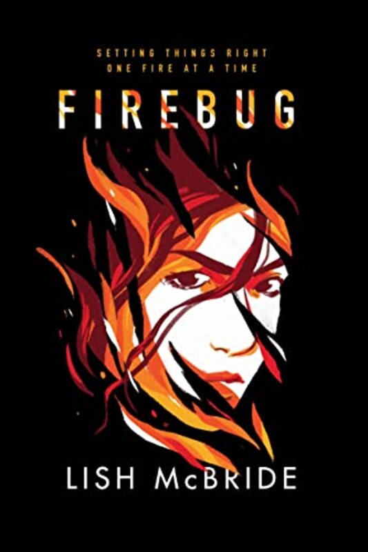 Book cover for "Firebug" by Lish McBride