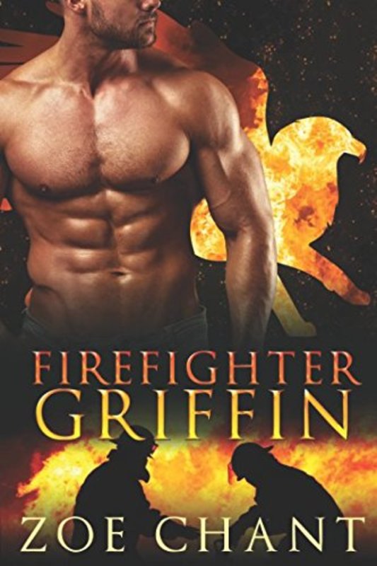 Book cover for "Firefighter Griffin" by Zoe Chant