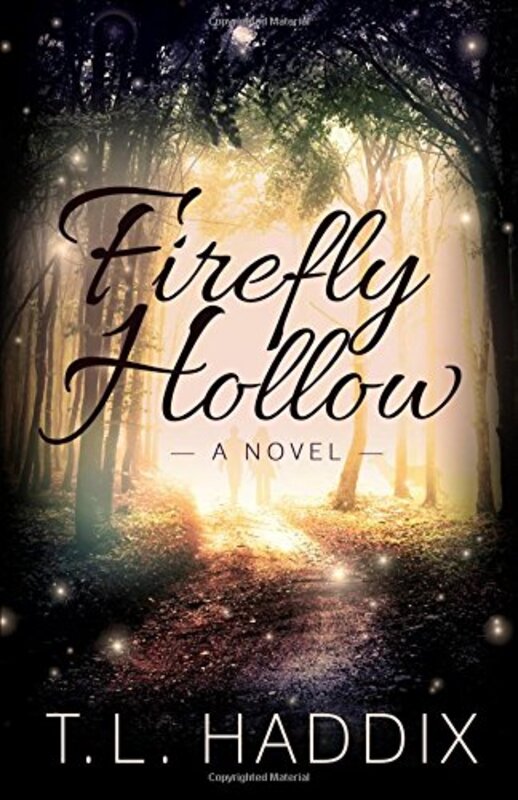 Book cover for "Firefly Hollow" by TL Haddix