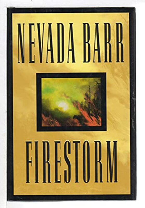 Book cover for "Firestorm" by Nevada Barr