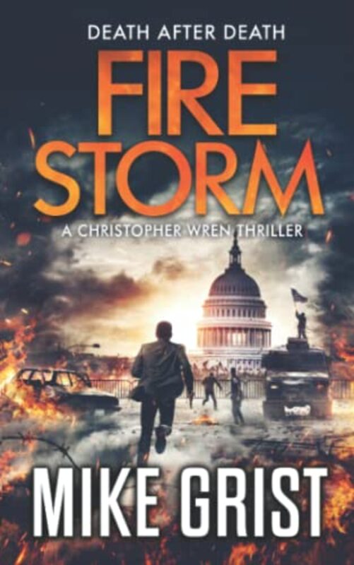 Book cover for "Firestorm" by Mike Grist