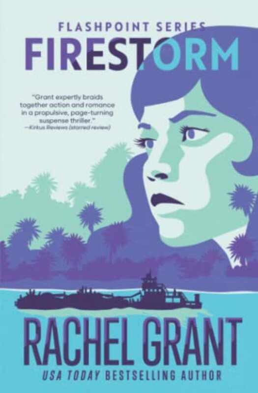 Book cover for "Firestorm" by Rachel Grant