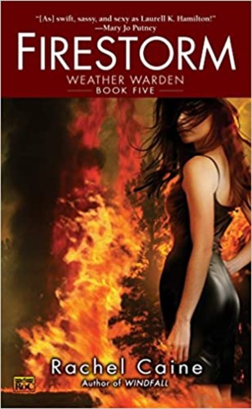Book cover for "Firestorm" by Rachel Caine