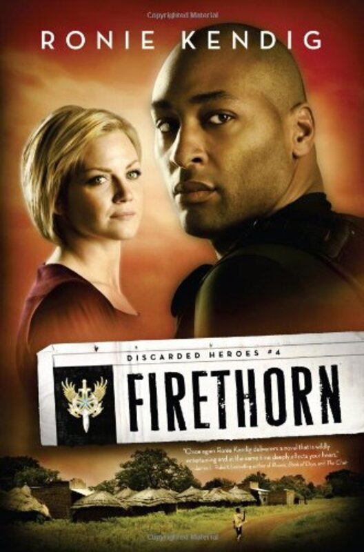 Book cover for "Firethorn" by Ronie Kendig