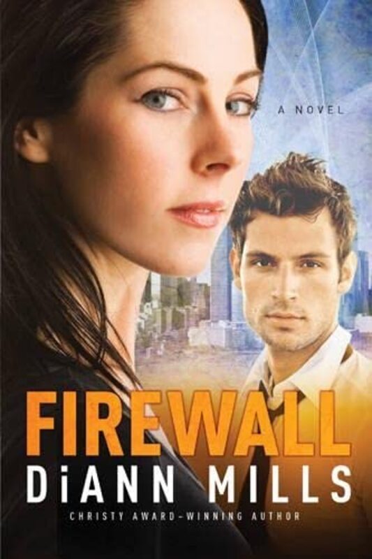 Book cover for "Firewall" by DiAnn Mills