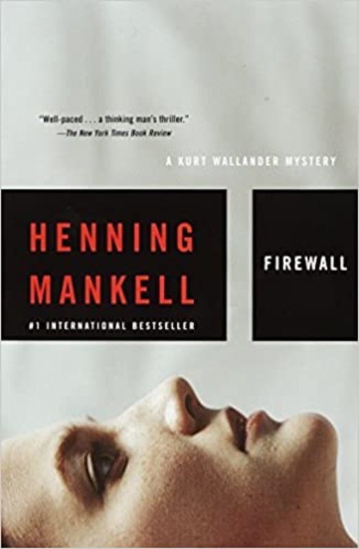Book cover for "Firewall" by Henning Mankell