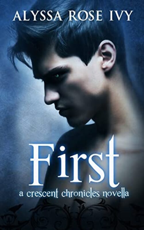 Book cover for "First" by Alyssa Rose Ivy