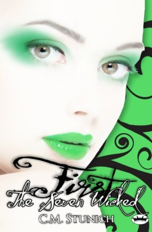 Book cover for "First" by C M Stunich