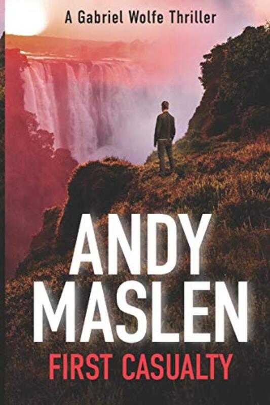 Book cover for "First Casualty" by Andy Maslen