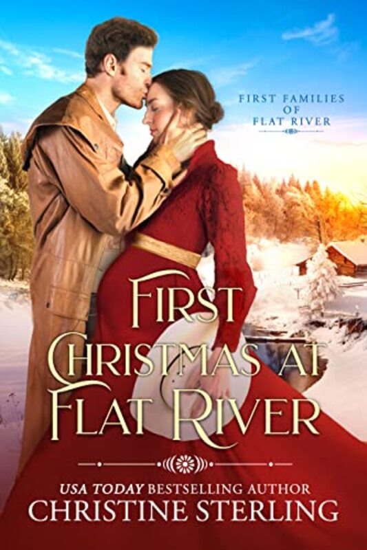 Book cover for "First Christmas at Flat River" by Christine Sterling