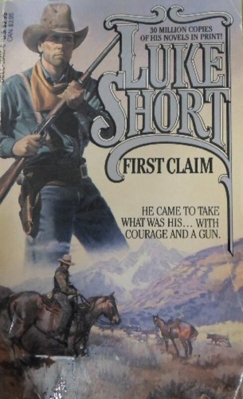 Book cover for "First Claim" by Luke Short