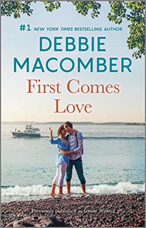 Book cover for "First Comes Love" by Debbie Macomber
