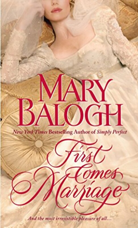 Book cover for "First Comes Marriage" by Mary Balogh