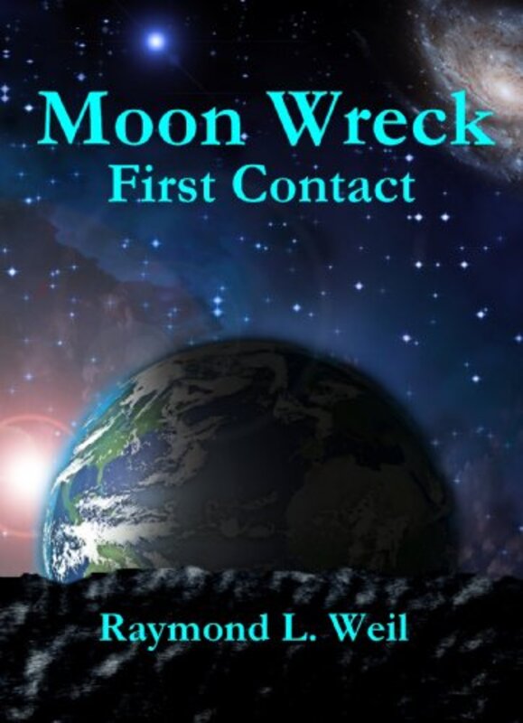 Book cover for "First Contact" by Raymond L Weil
