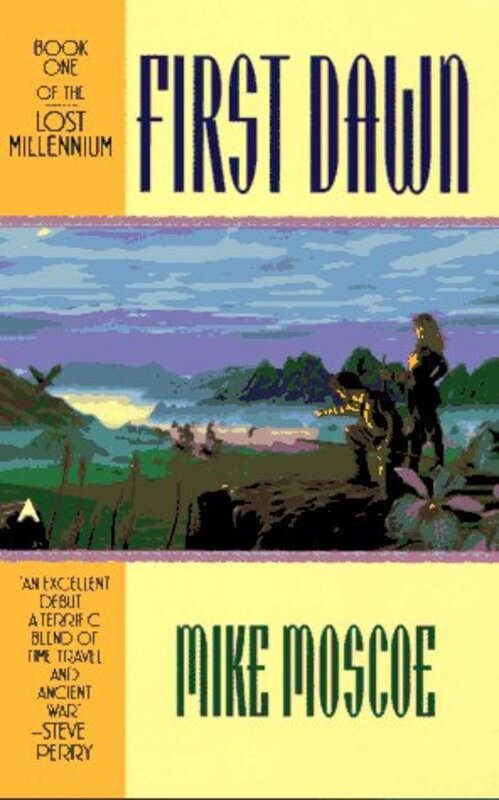 Book cover for "First Dawn" by Mike Moscoe
