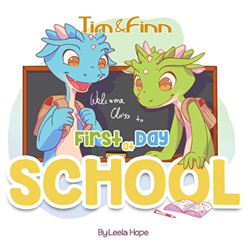 Book cover for "First Day of School" by Leela Hope