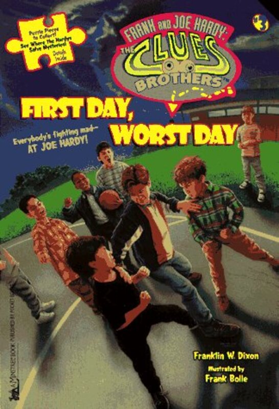 Book cover for "First Day, Worst Day" by Franklin W Dixon