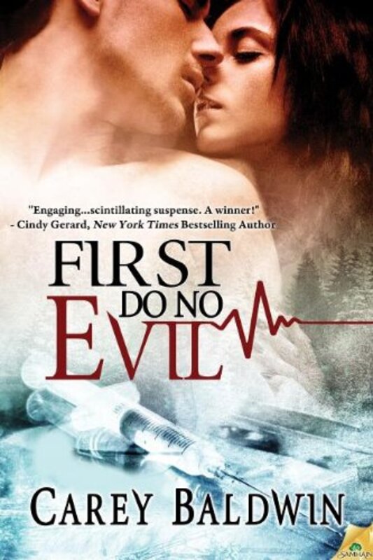 Book cover for "First Do No Evil" by Carey Baldwin