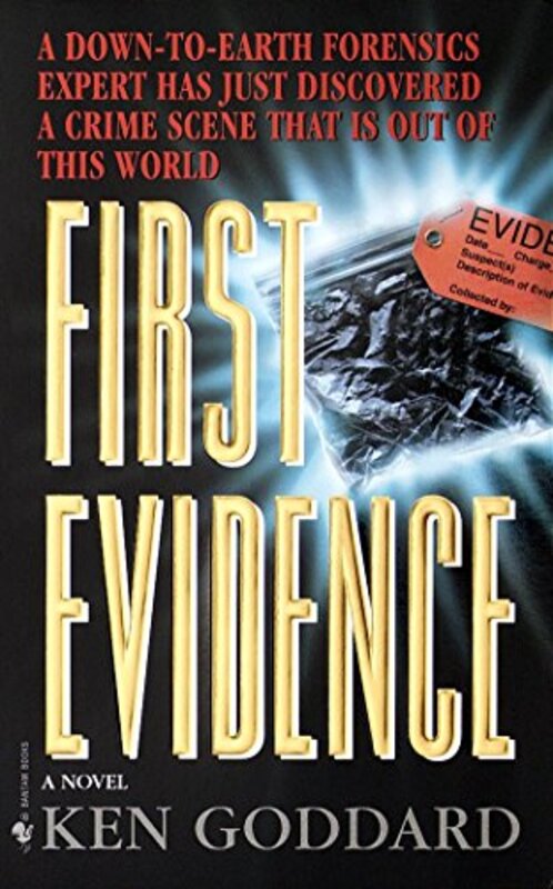 Book cover for "First Evidence" by Ken Goddard