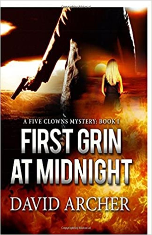 Book cover for "First Grin At Midnight" by David Archer